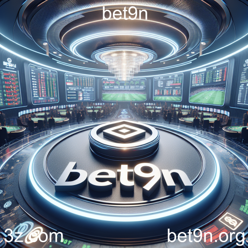 Apostas Ao Vivo: A Emocionante Experiência da Bet9n